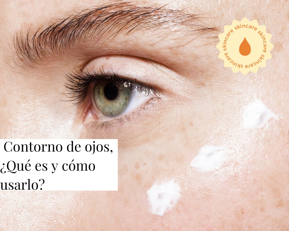 Contorno de ojos, ¿Qué es y cómo usarlo? - TEIA Cosméticos