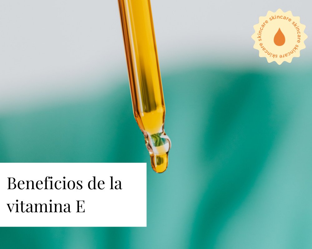 Beneficios de la vitamina E - TEIA Cosméticos